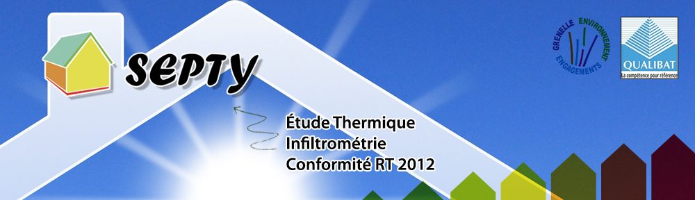 Etude thermique, infiltrométrie, conformité, attestation rt 2012,  gard, hérault, nimes,montpellier,lunel